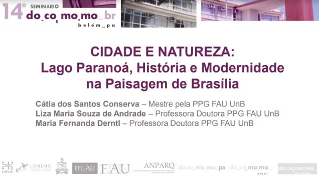 cidade e natureza lago paranoá histpria e modernidade na paisagem de brasília Cátia liza e maria fernanda